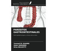 PARÁSITOS GASTROINTESTINALES: Perfil epidemiológico y clínico de los niños