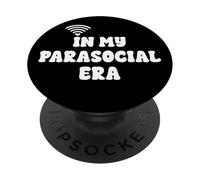 Parasocial Era 2026 Gen Alpha Funny Gen Z Parasocialite WiFi PopSockets PopGrip Adhesivo