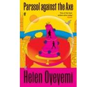 Parasol Against The Axe