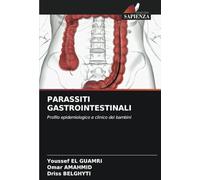 PARASSITI GASTROINTESTINALI: Profilo epidemiologico e clinico dei bambini