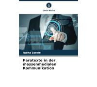 Paratexte in der massenmedialen Kommunikation