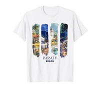 Paraty Brasil Ciudad Viaje Recuerdo Pincelada Arte Vacaciones Camiseta