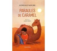 Paraules de caramel | Gonzalo Moure