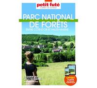 Parc national de forêts 2025 Carnet Petit Futé