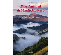 Parc Natural del Cad1-Moixero. 50 indrets amb encant | Joan Casoliva Armengou
