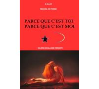 PARCE QUE C'EST TOI, PARCE QUE C'EST MOI