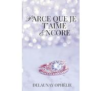 Parce que je t'aime encore