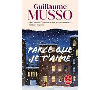 Parce que je t'aime: Roman