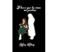Parce que les âmes me parlent