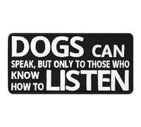 Parche de velcro para perros "Dogs can speak, but only to those who can listen", parche para perros de terapia, parche de velcro, accesorio para perros, 100 x 50 mm