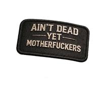 Parche vintage de gancho y bucle "Ain't Dead Yet", parche táctico retro de moral, parches bordados modernos y prácticos, ideal para mochilas, chaquetas, chalecos y accesorios de exterior. (Black 1pc)