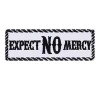 Parches ropa "EXPECT NO MERCY" Patch Biker Iron-on Patch Jeans Patch Gift Motorcyclist Aplicación Chaqueta de cuero/Frock/Bolsa/Chaleco | blanco-negro 100x35mm
