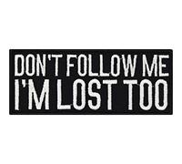 Parches ropa termoadhesivos "Don't follow me, I'm lost too" | Parche divertido con el lema para planchar | Sticker para aplicar en todo tipo de telas | 100x40mm