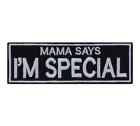 Parches ropa termoadhesivos "Mama says i´m Special" Parche de humor para motociclistas para planchar | Sticker de motivación con frase divertida aplicable a todo tipo de telas 100x35mm