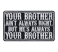 Parches ropa termoadhesivos "Your brother ain't always right, but he's always your brother" Biker Love Best Friends Iron-on Patch Gift Brother Applique for all Fabrics | 85x50mm
