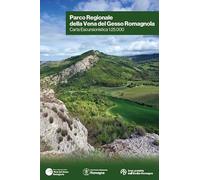 Parco della Vena del Gesso romagnola. Carta escursionistica 1:25.000