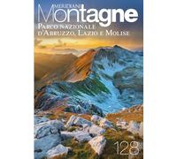 Parco Nazionale d'Abruzzo, Lazio e Molise. Con Carta geografica ripiegata (Meridiani montagne)