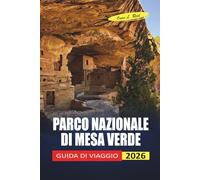 Parco Nazionale Di Mesa Verde Guida Di Viaggio 2026: Consigli pratici per abitazioni sulle scogliere, visite dei ranger e pianificazione nel sud-ovest del Colorado