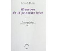 Parcours Dauteur (1). Meurtres De La Princesse Juive (ebook)
