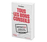 Parcoursup : tous les bons conseils