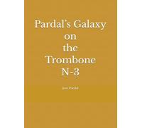 Pardal’s Galaxy on the Trombone N-3
