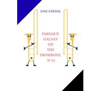 Pardal’s Galaxy on the Trombone N-33