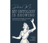 Pardon Me, My Ontology Is Showing: Realizing You're Already On The Porch (Even If Your Legal Briefs Are Showing)
