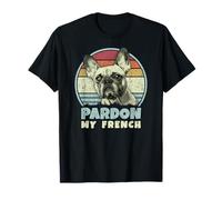 Pardon My French - Retro Funny Frenchie | Bulldog Francés Camiseta