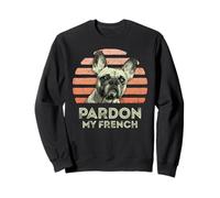 Pardon My French - Retro Funny Frenchie | Bulldog Francés Sudadera