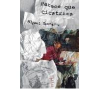 Parece Que Cicatriza