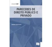 Pareceres De Direito Público E Privado (ebook)