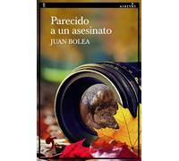 Parecido a un asesinato: 195 (Narrativa)