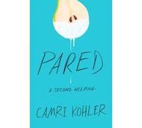 Pared: A Second Helping: 2 (Peachy Trilogy)