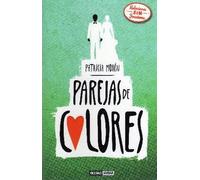 Parejas de colores: Amar más allá de las diferencias y prejuicios