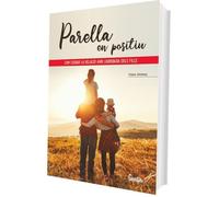 Parella en positiu: Com cuidar la relació amb l'arribada dels fills (SENTILIBROS)