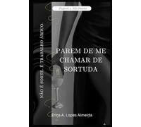 Parem de Me Chamar de Sortuda: Não É Sorte. É Trabalho Árduo. (Desperte a alfa interior)