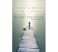 Parent As Mystic Mystic As Parent (ebook)