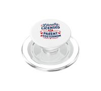 Parent Support Family Love Licensed To Parent Foster Mom PopSockets PopGrip para MagSafe