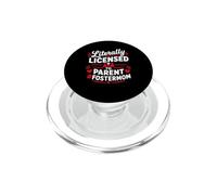 Parent Support Family Love Licensed To Parent Foster Mom PopSockets PopGrip para MagSafe