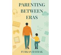 Parenting Between Eras: A Millennial’s Guide to Raising Emotionally Healthy Kids in a Digital World