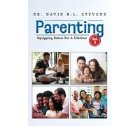 Parenting: Equipping Babies For A Lifetime