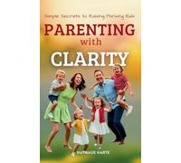Parenting with Clarity