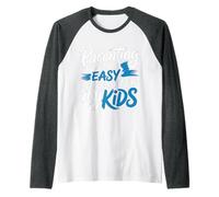 Parenting Would Be Easy If It Wasn't For My Kids - Camiseta Manga Raglan