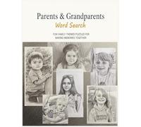 Parents & Grandparents Word Search: Fun family-themed puzzles for making memories together