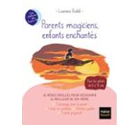 Parents Magiciens Enfants Enchantés (ebook)