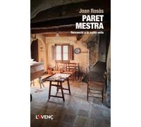 Paret mestra: Recreació a la cuina vella (Literatures)