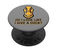 ¿Parezco que le doy un pato Humor Sarcasmo Gracioso PopSockets PopGrip Adhesivo