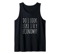 ¿Parezco Que Vuelo economía? - Divertido Camiseta sin Mangas