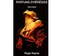 Parfums d heresies