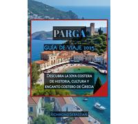 PARGA GUÍA DE VIAJE 2025